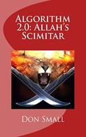 Algorithm 2.0: Allah's Scimitar