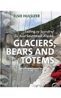 Glaciers, Bears and Totems