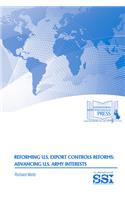 Reforming U.S. Export Controls Reforms