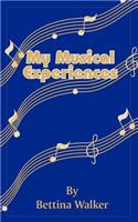 My Musical Experiences