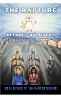 Rapture Before? or After? Conclusively