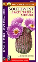 Mac's Pocket Guide Southwest Cacti, Trees & Shrubs