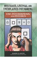 ESP, Psychokinesis, and Psychics