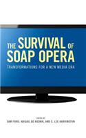 The Survival of Soap Opera