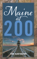 Maine at 200