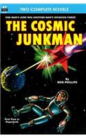 Cosmic Junkman, The, & The Ultimate Weapon