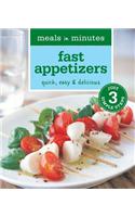 Meals in Minutes: Fast Appetizers