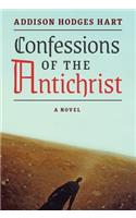 Confessions of the Antichrist (A Novel)