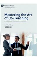 Mastering the Art of Co-Teaching