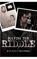 Solving the Riddle