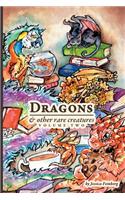 Dragons & Other Rare Creatures Volume 2