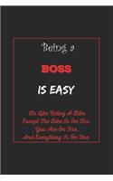 Being A BOSS Is Easy