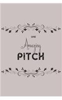 One Amazing Pitch