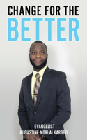 Change for the Better
