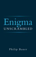 Enigma Unscrambled