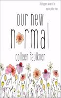 Our New Normal