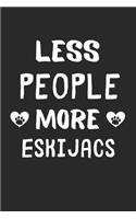 Less People More Eskijacs