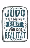 Judo Ist Meine Pause Von Der Realität