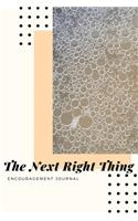 The Next Right Thing