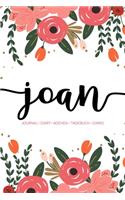 Joan: Journal - Diary - Agenda - Tagebuch - Diario: 150 pages paginas seiten pagine: Modern Florals First Name Notebook in Coral, Pink & Orange on White A