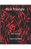 Fire Triangle: War Journal