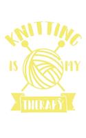Knitting Is My Therapy