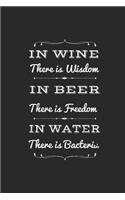 Notebook: Beer Wine Water Wisdom Freedom Party Gifts 120 Pages, 6X9 Inches, Lined / Ruled