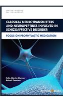 Classical Neurotransmitters and Neuropeptides Involved in Schizoaffective Disorder