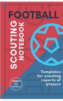 Football. Scouting Notebook