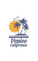 Venice California: Beach Notebook Lined Wide Ruled Paper Stylish Diary Vacation Travel Planner 6x9 Inches 120 Pages