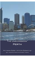 Unguidebook(TM) Perth