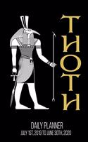THOTH Daily Planner July 1st, 2019 To June 30th, 2020