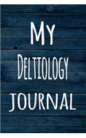 My Deltiology Journal: The perfect way to record your hobby - 6x9 119 page lined journal!