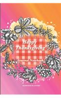 Happy Thanksgiving Journal Notebook