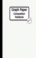 Graph Paper Composition Notebook: Quad Ruled, Grid Paper Notebook, 110 Sheets (Large, 8.5 x 11)