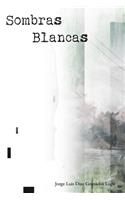 Sombras Blancas