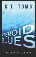 Steroid Blues