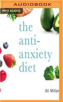 Anti-Anxiety Diet