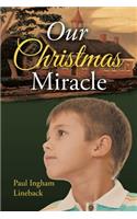 Our Christmas Miracle