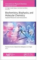 Biochemistry, Biophysics, and Molecular Chemistry