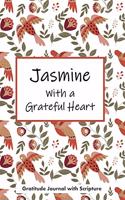 Jasmine with a Grateful Heart: Personalized Gratitude Journal with Scripture