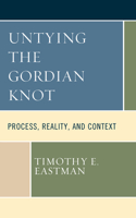 Untying the Gordian Knot