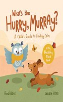 What's the Hurry, Murray?