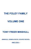 The Foley Family Volume One