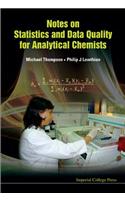 Notes On Statistics And Data Quality For Analytical Chemists
