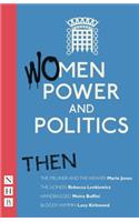 Women, Power and Politics