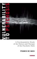 Vulnerability to Psychosis