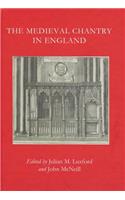 The Medieval Chantry in England