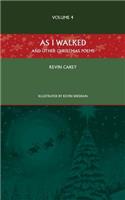 As I Walked (and other Christmas poems)