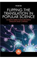 Flipping the Translation in Popular Science: In Both Directions Between English and Chinese